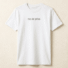 rien de prévu t-shirt